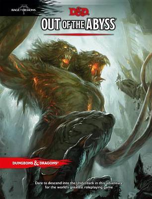 Dungeons & Dragons Out Of The Abyss By Perkins, Wizards Rpg Team (Hardback)