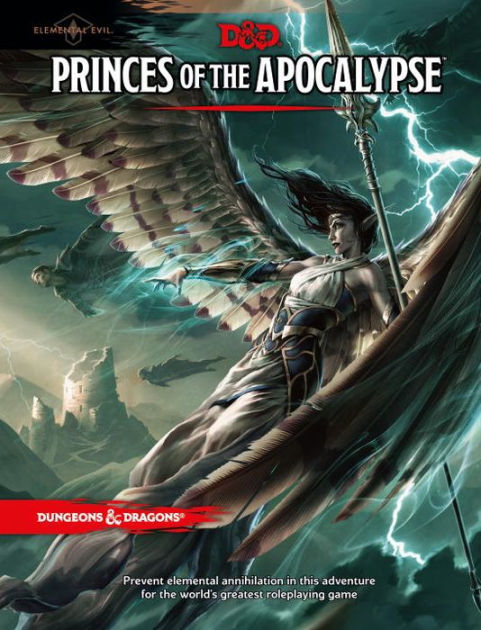 Dungeon & Dragons Elemental Evil: Princes Of The Apocalypse By Wizards Rpg Team (Hardback)