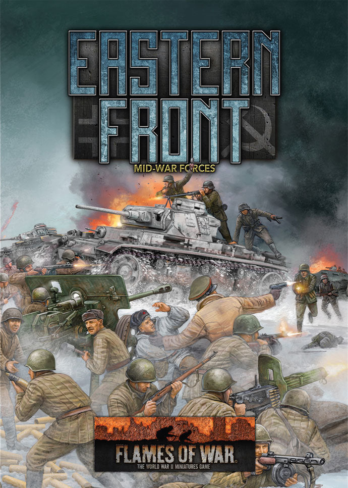 Flames Of War: Eastern Front: Mid-War Forces Spotlight