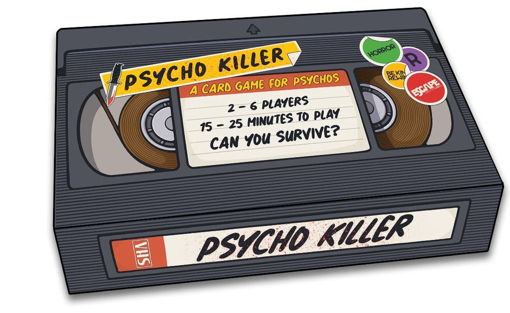 Psycho Killer: A Card Game for Psychos