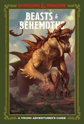 Dungeons & Dragons - Beasts & Behemoths (A Young Adventurers Guide) By Jim Zub, Stacy King (Hardback)