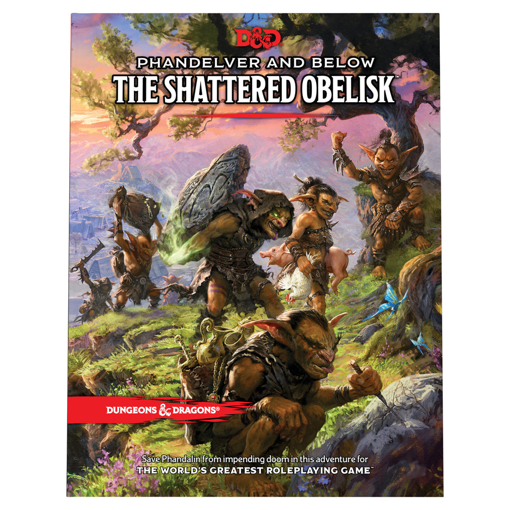 Dungeons & Dragons: Phandelver And Below: The Shattered Obelisk By Wizards Rpg Team (Hardback)