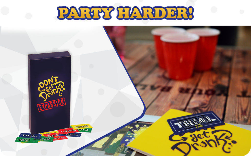 Don't Get Drunk - Board Game Expansion Pack