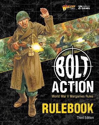 Bolt Action - Third Edition Rulebook (Hardback)