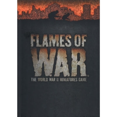 Flames Of War: Late War Rulebook (Hardback)